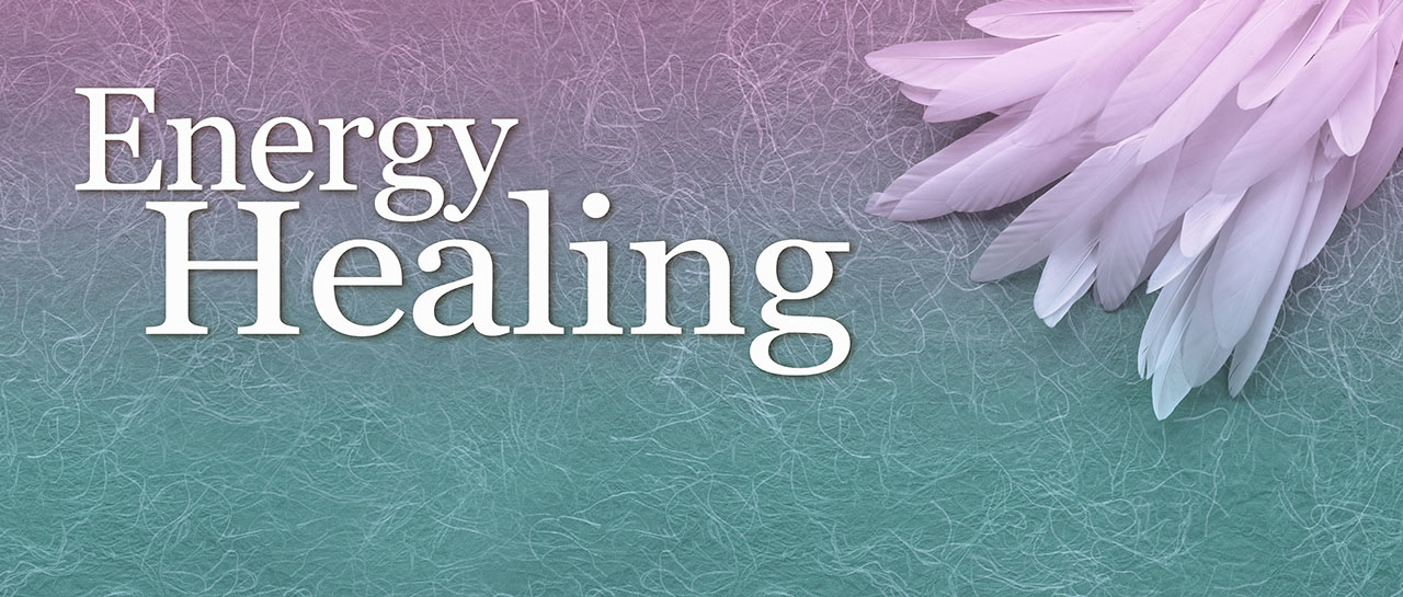 What is Energy Healing & how it works