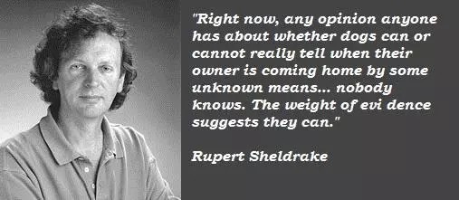 Rupert Sheldrake Quotes